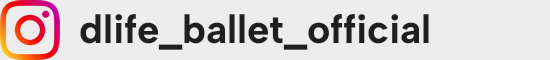 dlife_ballet_official INSTAGRAM